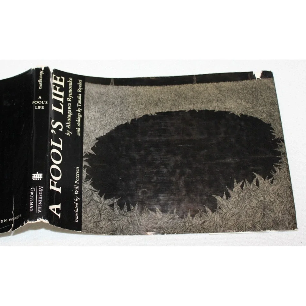 A Fool's Life by Akutagawa Ryunosuke 1970 1st Edition HB w/ DJ HTF